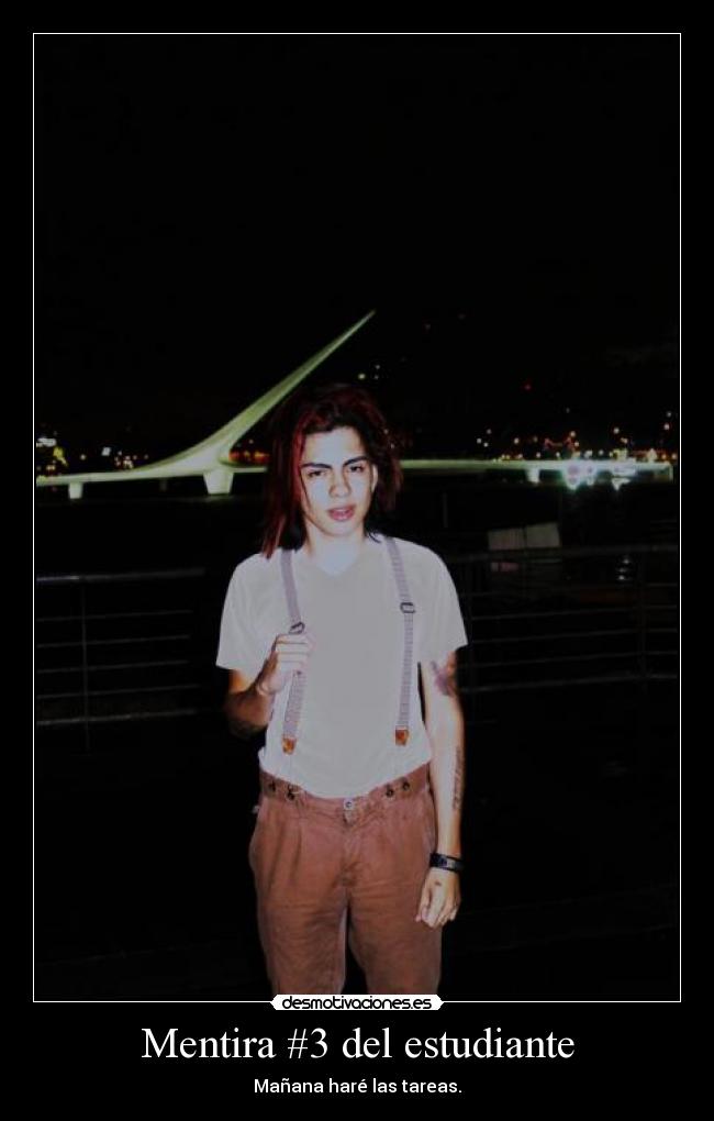 Mentira #3 del estudiante - 