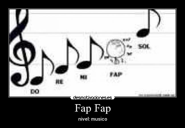 Fap Fap - nivel: musico