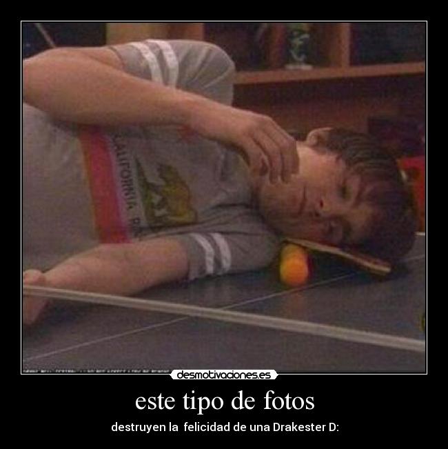 carteles drake bell drakesters desmotivaciones