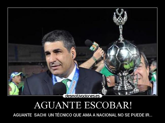 AGUANTE ESCOBAR! - 