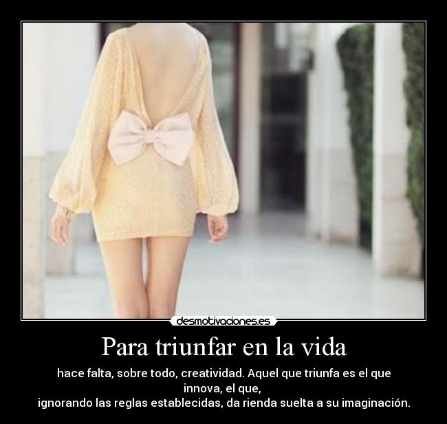 carteles vida talento creatividad innovar cree mismo talento aun por descubrir desmotivaciones