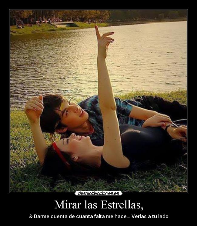 Mirar las Estrellas, -