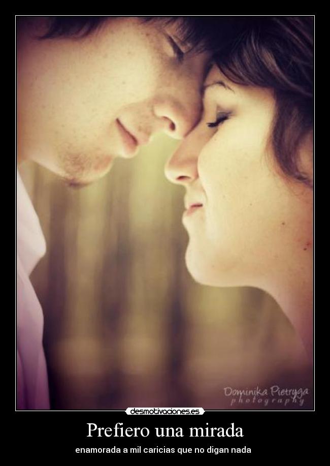 Prefiero una mirada - 
