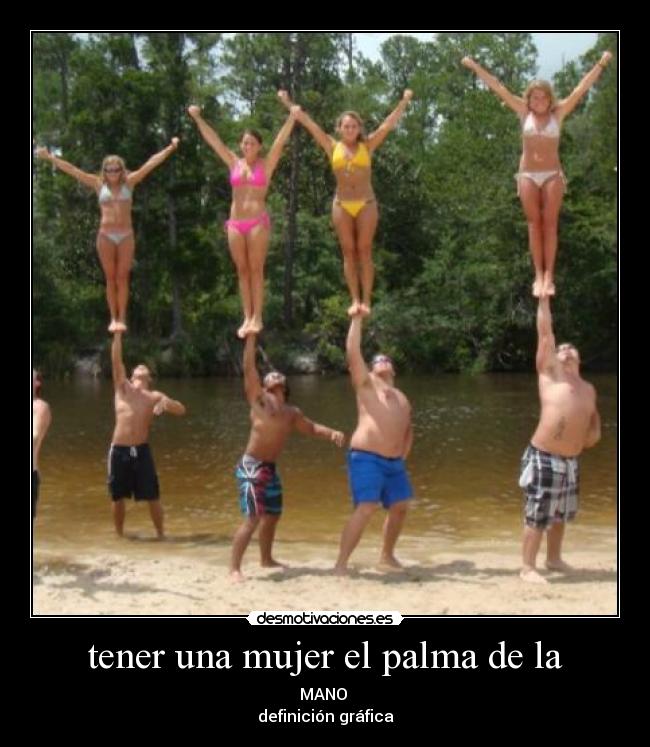 tener una mujer el palma de la -