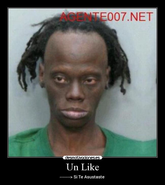 Un Like - -------> Si Te Asustaste