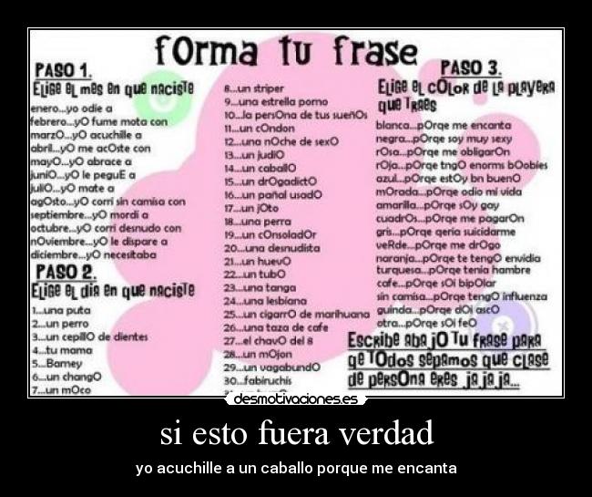 si esto fuera verdad - yo acuchille a un caballo porque me encanta