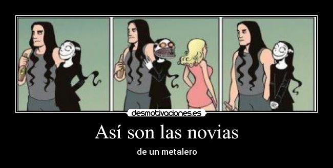 carteles metal amor novia desmotivaciones