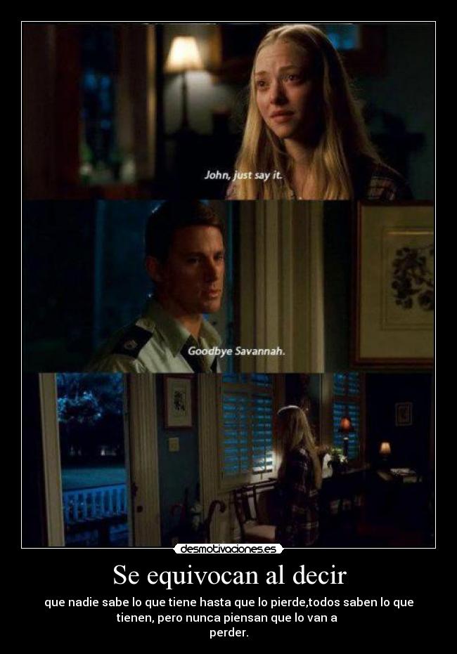 Se equivocan al decir - 