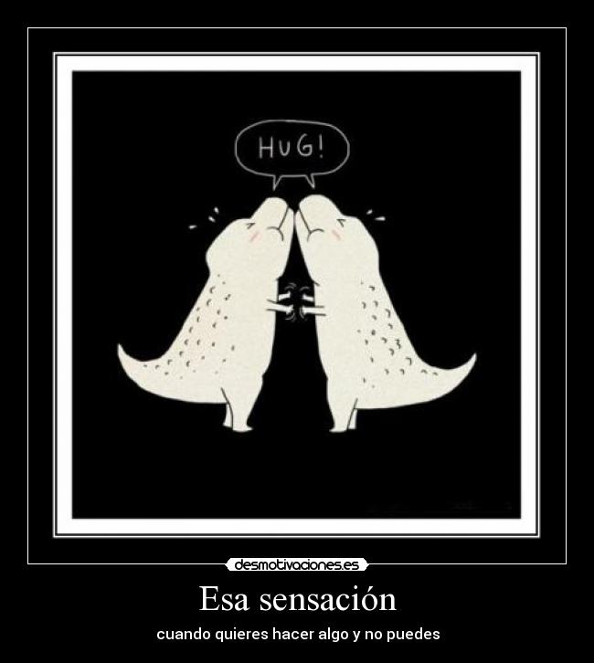 carteles pra los amigos logse hug abrazo desmotivaciones