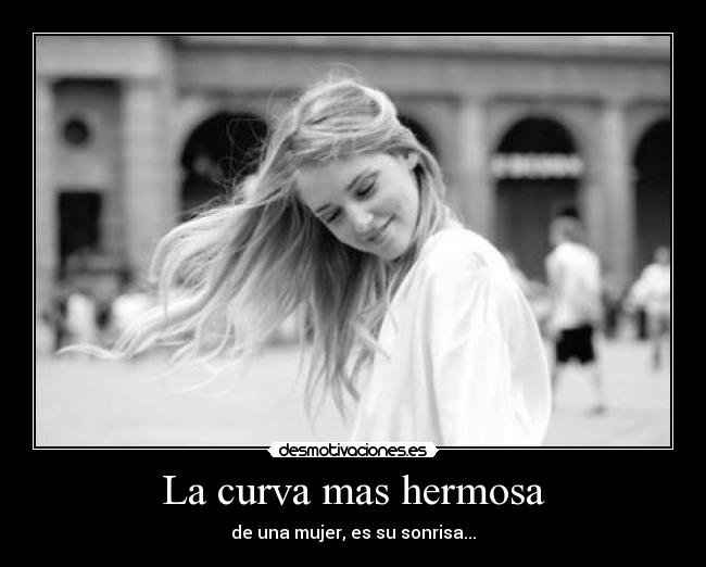 La curva mas hermosa -