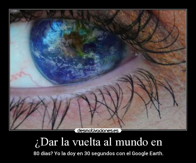 ¿Dar la vuelta al mundo en -