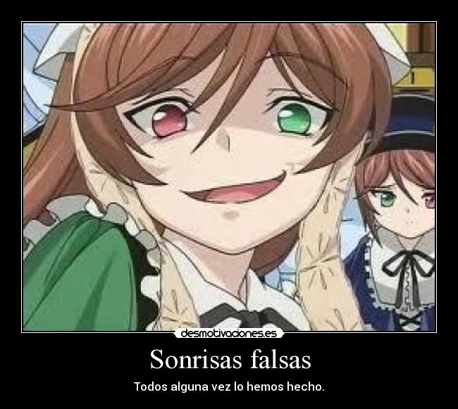 Sonrisas falsas -