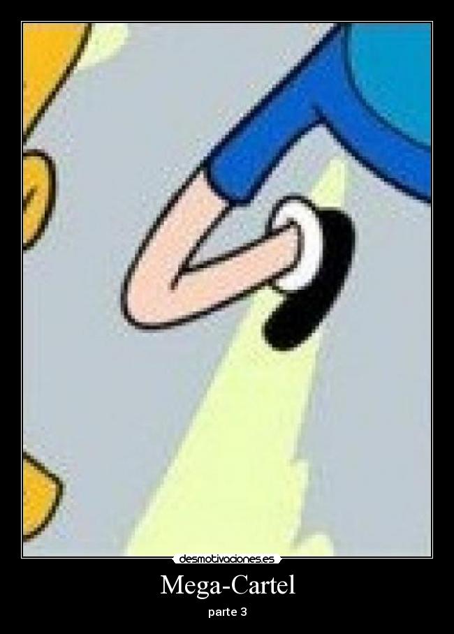 Mega-Cartel - parte 3
