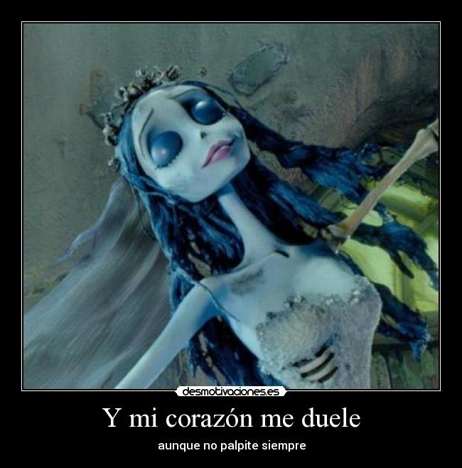 carteles corazon humana corpse bride muerta corazon desmotivaciones