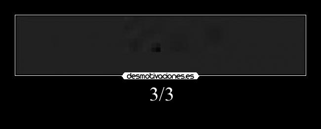 3/3 -