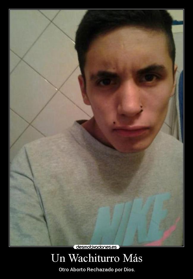 Un Wachiturro Más - 