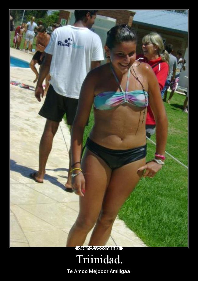 Triinidad. - Te Amoo Mejooor Amiiigaa ♥