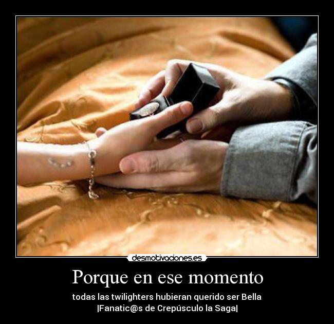 Porque en ese momento -