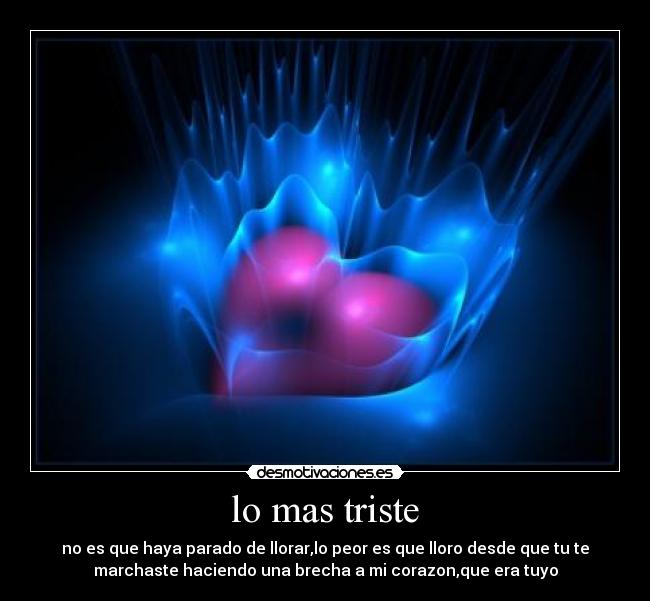lo mas triste - 