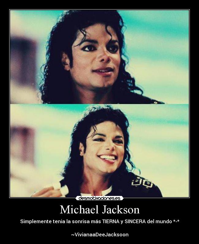 Michael Jackson - Simplemente tenia la sonrisa más TIERNA y SINCERA del mundo *-*♥
~VivianaaDeeJacksoon