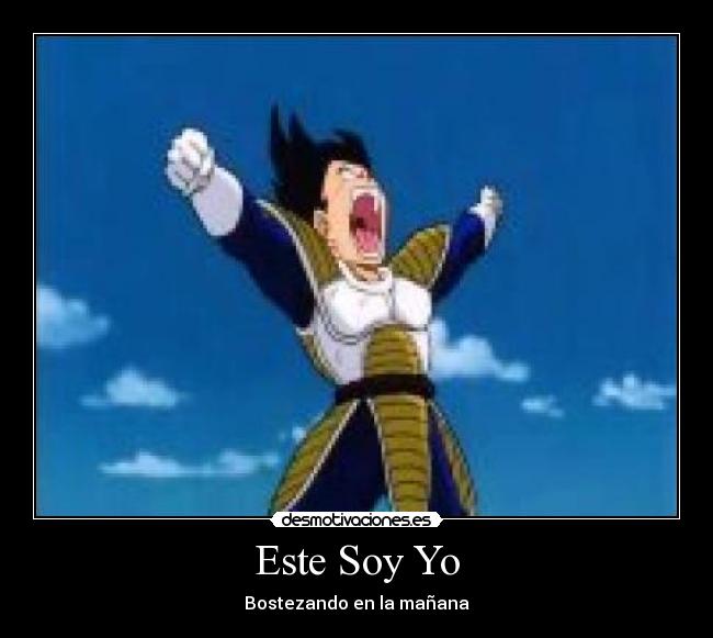 Este Soy Yo - Bostezando en la mañana