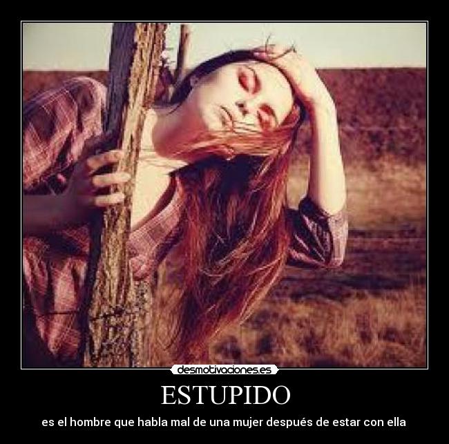 ESTUPIDO - 