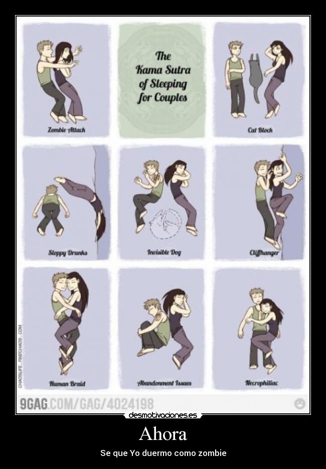 Ahora - Se que Yo duermo como zombie