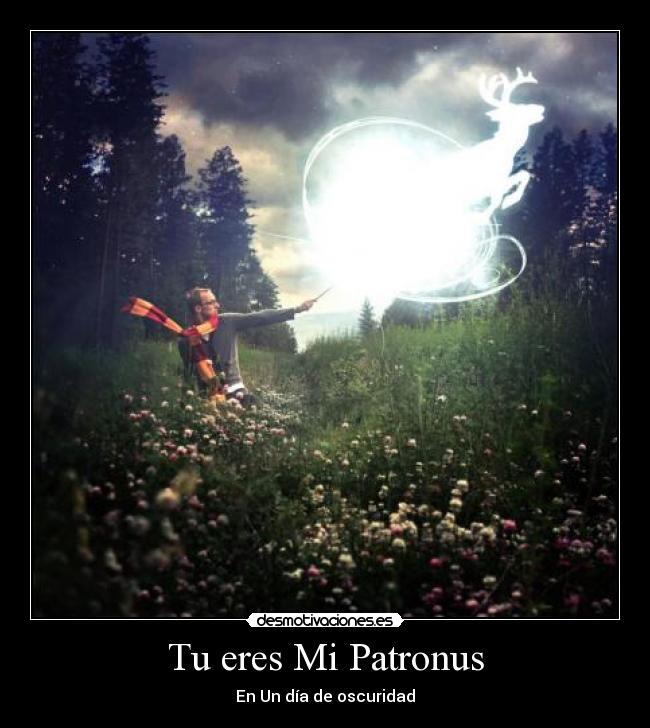 Tu eres Mi Patronus - En Un día de oscuridad