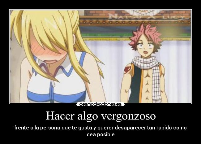 Hacer algo vergonzoso - frente a la persona que te gusta y querer desaparecer tan rapido como sea posible