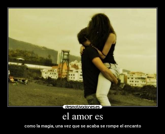 el amor es -