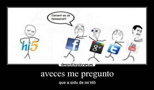 aveces me pregunto -