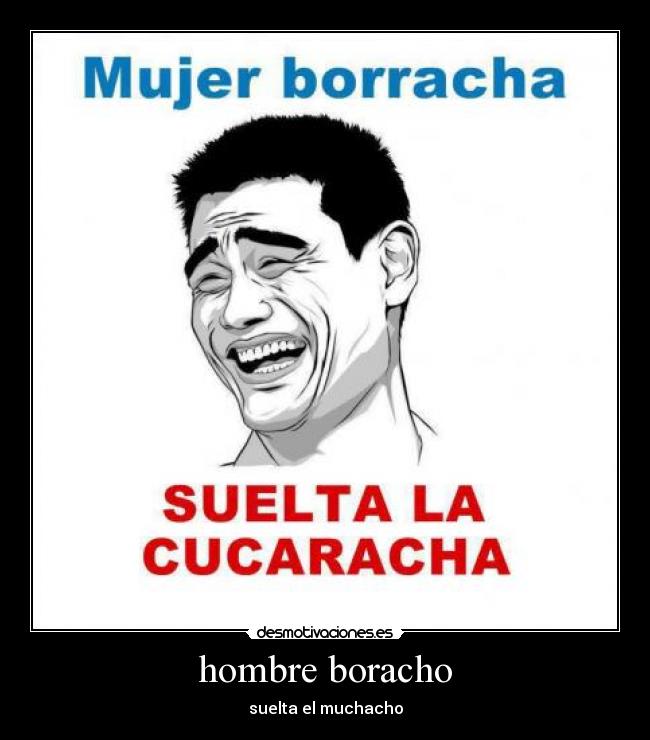 hombre boracho -