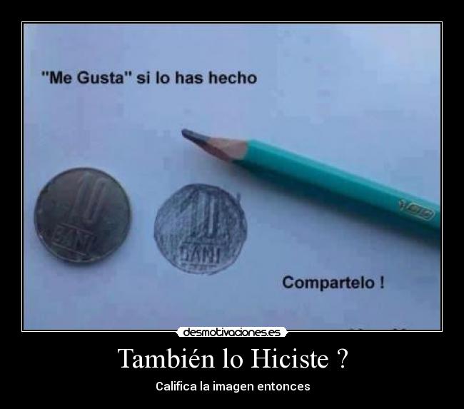 También lo Hiciste ? -