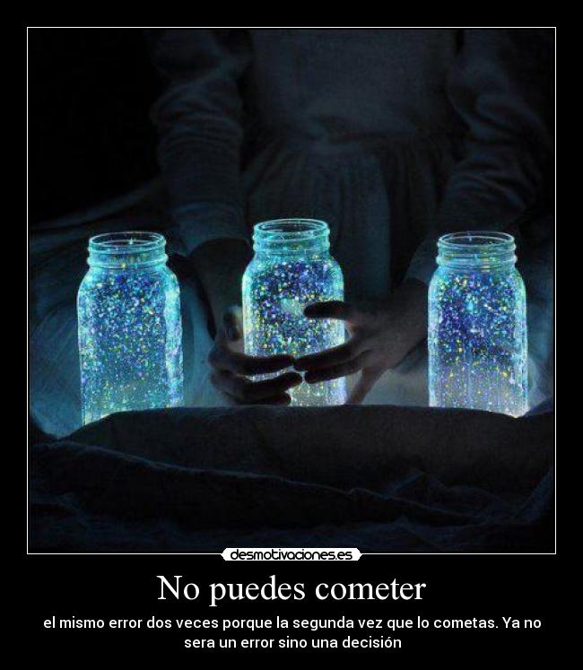 No puedes cometer -