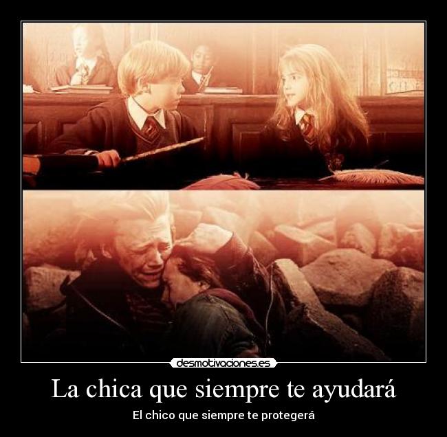 La chica que siempre te ayudará - El chico que siempre te protegerá