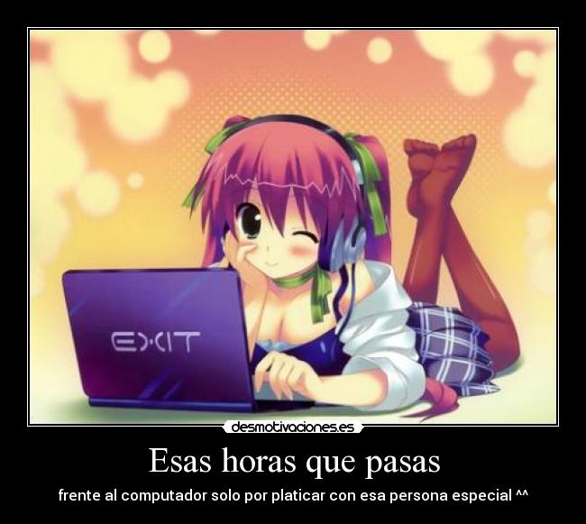 Esas horas que pasas - 