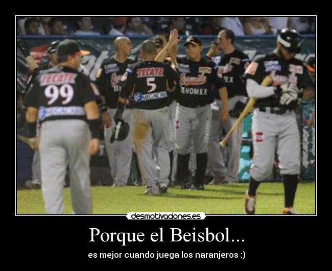Porque el Beisbol... - 