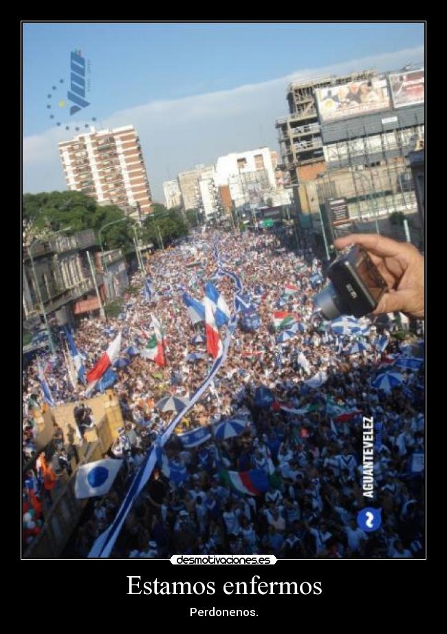 Estamos enfermos -