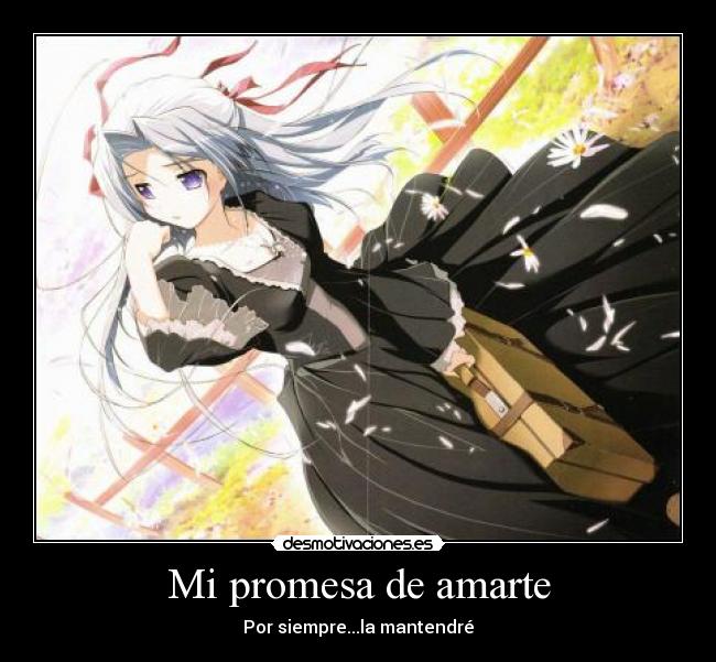 Mi promesa de amarte - Por siempre...la mantendré
