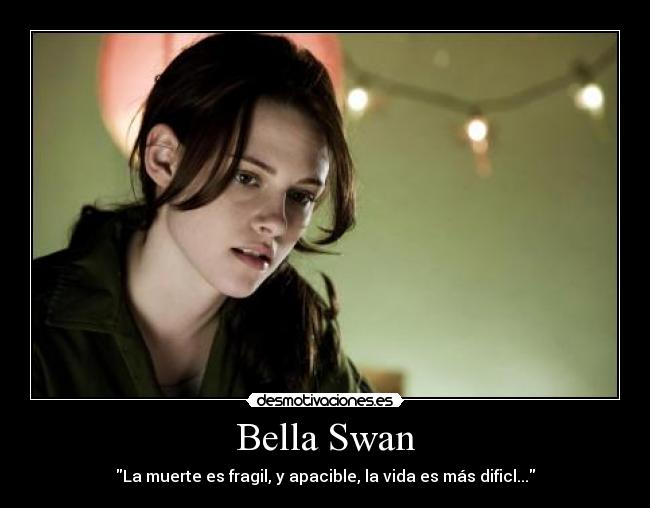 Bella Swan - 