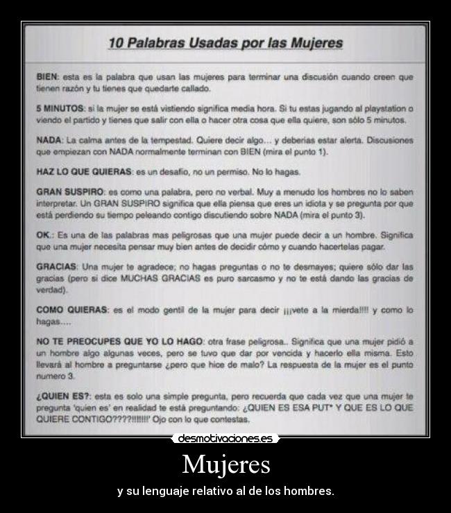 Mujeres - y su lenguaje relativo al de los hombres.