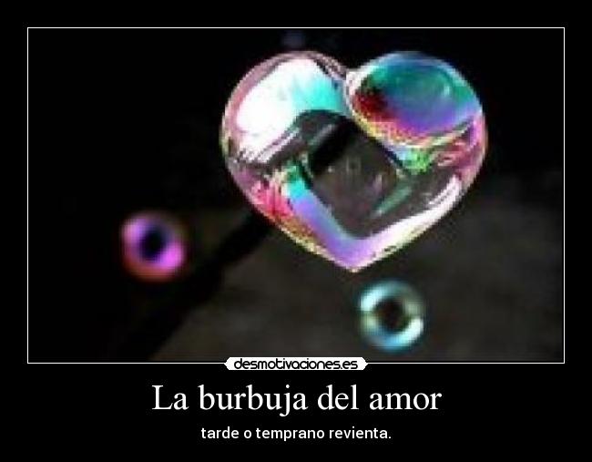 La burbuja del amor - 