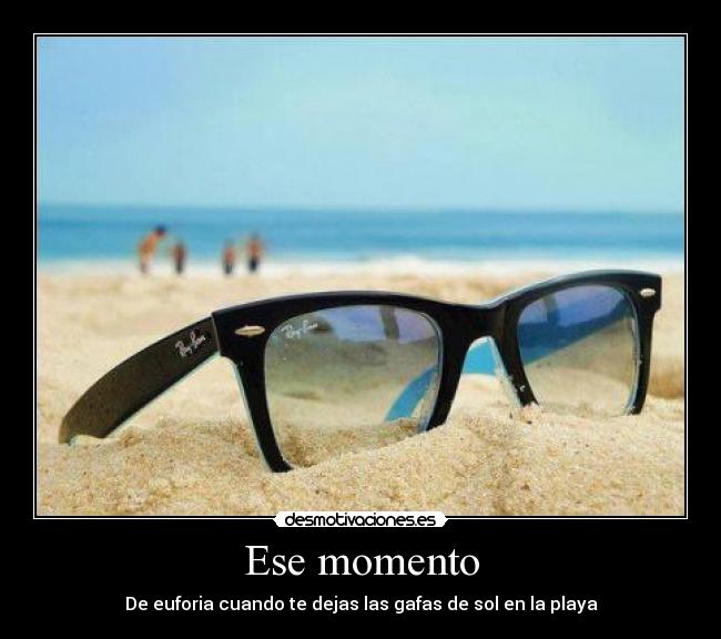 Ese momento -