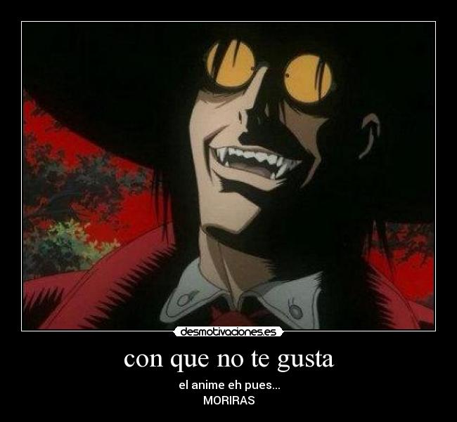 con que no te gusta -