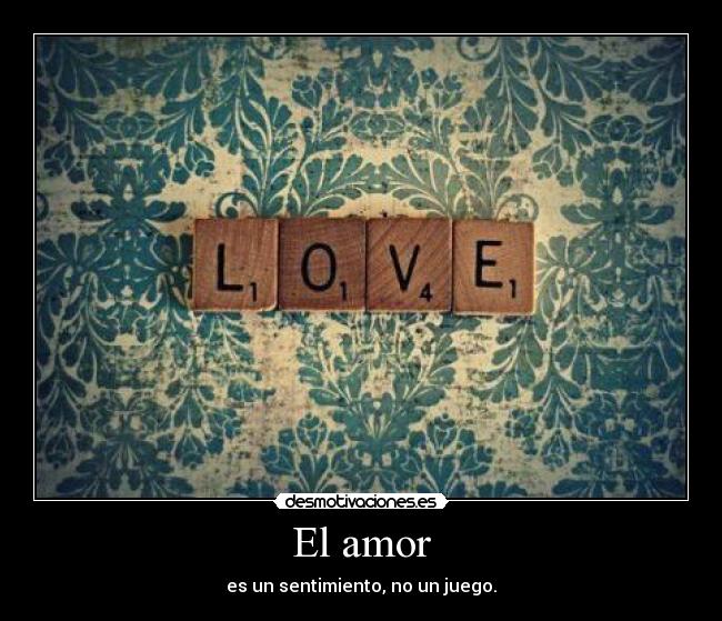 El amor -