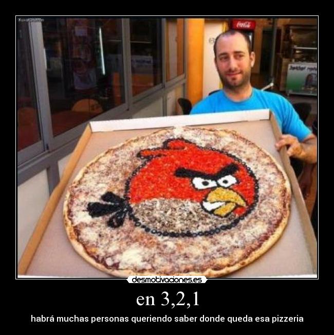 carteles angry birds pizza hambre desmotivaciones