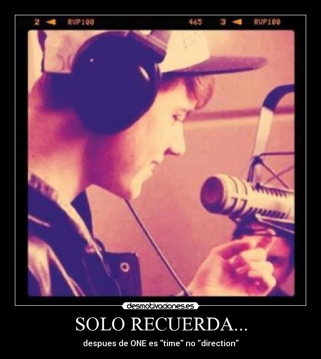 SOLO RECUERDA... - despues de ONE es time no direction