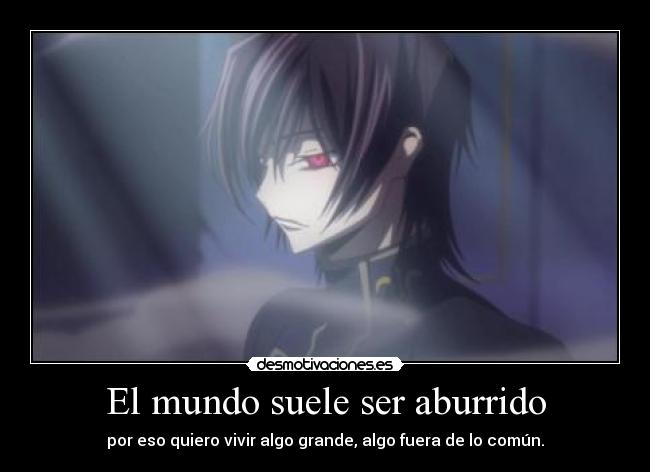 El mundo suele ser aburrido -