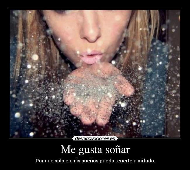 Me gusta soñar - 