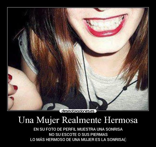 Una Mujer Realmente Hermosa - 